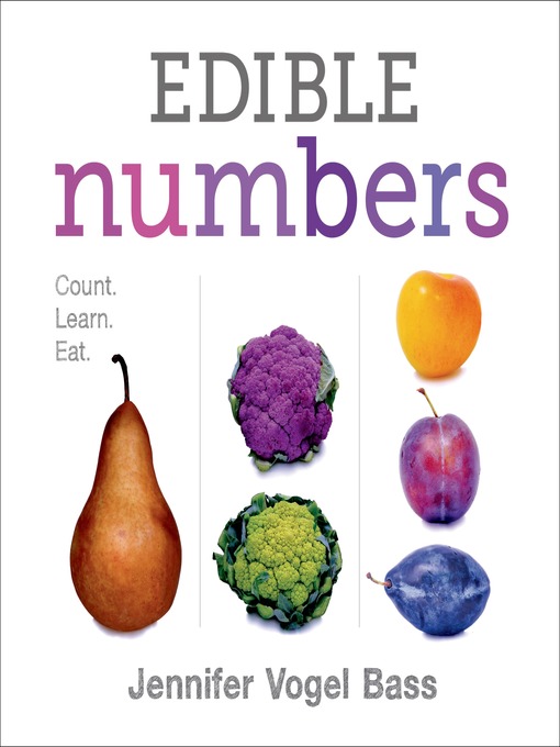 Title details for Edible Numbers by Jennifer Vogel Bass - Wait list